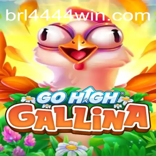 Discovering GoHighGallina: A Revolutionary Game Experience with 4444win.com Online Cassino Brasil #1